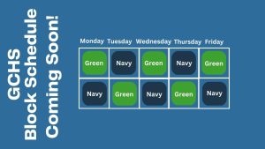 GCHS Prepares to Switch to a Block Schedule