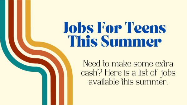 Students Have Many Summer Job Options