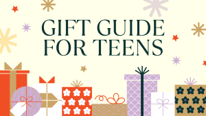 Last Minute Shopping?  Check Out These Gifts Idea for Teens