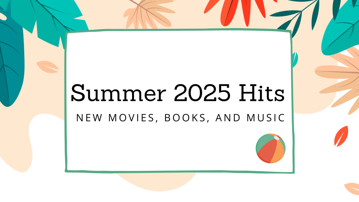 Stay Entertained This Summer With These Hot Releases of 2025