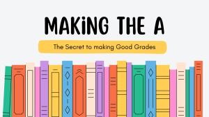 Students begin to realize that great grades in high school require more effort than previously levels.